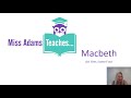 Macbeth Act 1, Scene 4 Analysis with Miss Adams Teaches...