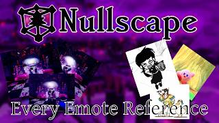 Every Nullscape Emotes Reference