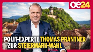 Polit-Experte Thomas Prantner zur Steiermark-Wahl