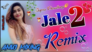 Jale 2 Song Dj Remix Hard Bass | Sapna Choudhary | Vibration Mix | Dj King Khundroth Remix Song 2023