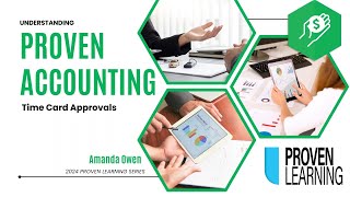 Proven Learning Series: Timecard Approval in Proven Accounting