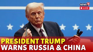 President Trump Warns Putin | Trump Plan for China | Trump Speech LIVE | Donald Trump Latest | N18G