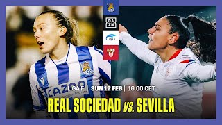 Real Sociedad Vs. Sevilla | LIGA F Matchday 19 Full Match