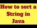How to sort a string in java (without using String method)
