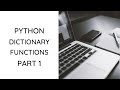 Python - Dictionary Built In Functions
