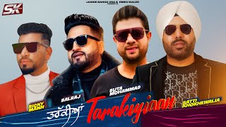Tarakiyiaan | Balraj | Satti Khokhewalia | Buta Mohammad | Ricky mann | Official Music Video | 2023
