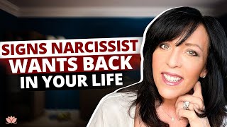 Signs a Narcissist Wants Back in Your Life