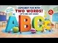 ABC Phonics Song for Kids | Learn the Alphabet with Fun Words and Sounds!