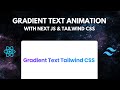 Create a Gradient Text Animation with React and Tailwind