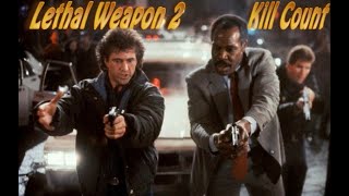 Lethal Weapon 2 (1989) Kill Count