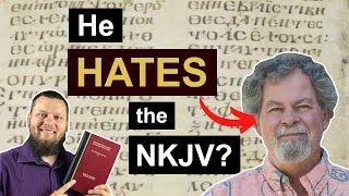 RESPONDING  to Dan Wallace's CLAIMS about the NKJV. #nkjvbible #textualcriticism #byzantinetext