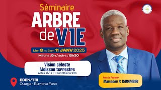 Séminaire Arbre de Vie 2025 I Pasteur Mamadou P. KARAMBIRI (jour 2 soir)