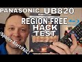 Panasonic UB820 REGION FREE HACK - FAIL!