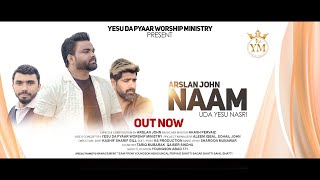 Naam Uda Yesu Nasri New Masih Geet II Arslan John II Produced by @yesudapyaarworshipministry5004
