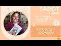 Tarot. Cómo ver los estudios, las carreras universitarias y la vocación