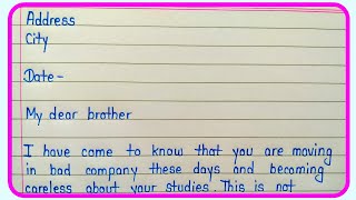 Write a letter to your brother advising him to give up the bad company in english