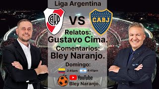 En vivo River Plate vs Boca Juniors (Superclásico Argentino)