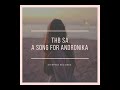 Thb SA - A Song For Andronika