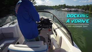 Docking a Vdrive | 2019 Moomba Max