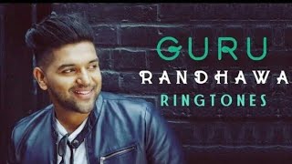 Guru Randhawa Top 4 Ringtone 🔥[Download]