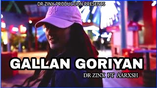 GALLAN GORIYAN- DR ZINX FT AARXSH | HARBHAJAN MANN | NEW PUNJABI SONGS 2023 | HINDI RAP SONGS 2023 |