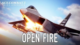 Ace Combat 7: Skies Unknown - PS4/XB1/PC - Open Fire (Launch Trailer)