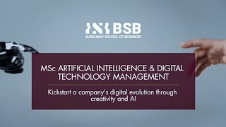 MSc Artificial Intelligence \u0026 Digital Technology Management - Programme overview