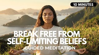 😎 Believe in Yourself: 10 Minute Guided Meditation to Break Free From Self-Doubt