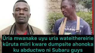 No Ngai tu!😭 mwanake uria wateithirie kûruta miiri kware dimpsite ahonoka ku abductwo ni subaru guys