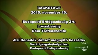 Dámbika trófeaszemle – 2015.11.10. - Szi-Benedek József vezérigazgató-helyettes beszéde