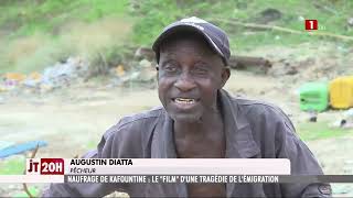 FILM D’UNE TRAGÉDIE DE L’EMIGRATION À KAFOUNTINE