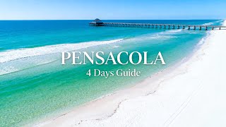 How to Spend 4 Perfect Days in Pensacola, Florida (Ultimate Guide)