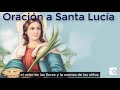 ▶ oraciÓn a santa lucÍa para sanar enfermedades de la vista oracion y paz