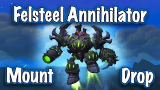 Jessiehealz - Felsteel Annihilator Mount Drop (World of Warcraft)