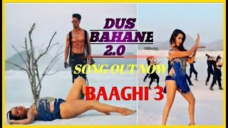 Dus Bahane 2.0 (Full Song) Tiger Shroff, Shraddha Kapoor,Baaghi 3,Dus Bahane Karke Le Gaye Dil