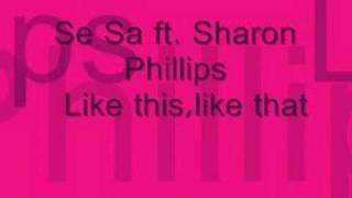 se sa ft sharon philips-like this,like that