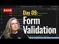 Build a Form w/ Client Side Validation | JavaScript (No Frameworks) Day 09