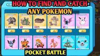 HOW TO CATCH AND FIND ANY POKEMON IN POCKET BATTLE! Pikachu, magickarp, charmander, bulbasur