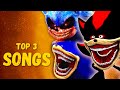 TOP 3 SONIC SONGS | THE SONIC TAPES, THE SHADOW TAPES, SONIC.EXE, SHIN SONIC, SHIN SHADOW | by MORS