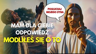 Bóg wysłuchał Twojej modlitwy - ODPOWIEDŹ DLA CIEBIE TERAZ😭