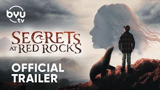 Secrets At Red Rocks | Official Trailer | BYUtv