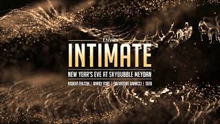 INTIMATE NYE '18 at Skybubble Meydan Dubai