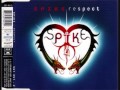 SPIKE - RESPECT (Extended Version)  (Spring 1998)