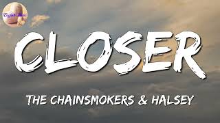 🎵 The Chainsmokers - Closer ft. Halsey (Lyrics)