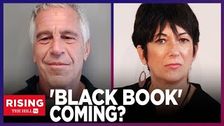 BLACK BOOK RECKONING? Judge Order New Documents Released In Jeffrey Epstein Case | Rising