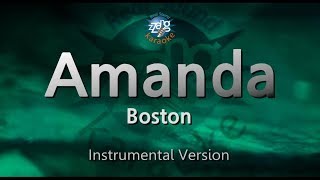 Boston-Amanda (MR/Inst.) (Karaoke Version)
