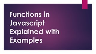 JavaScript tutorial ep 07: Javascript functions part 1. Learn javascript functions 2018
