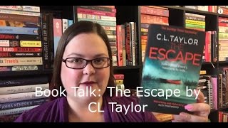 Book Review: The Escape by CL Taylor