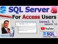 SQL Server for Access Users - Beginner 1 Lesson 12: SQL Server Vs Microsoft Access SQL Differences
