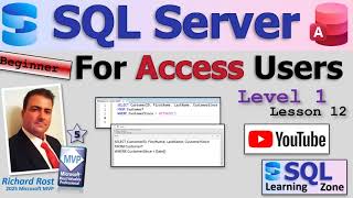 SQL Server for Access Users - Beginner 1 Lesson 12: SQL Server Vs Microsoft Access SQL Differences